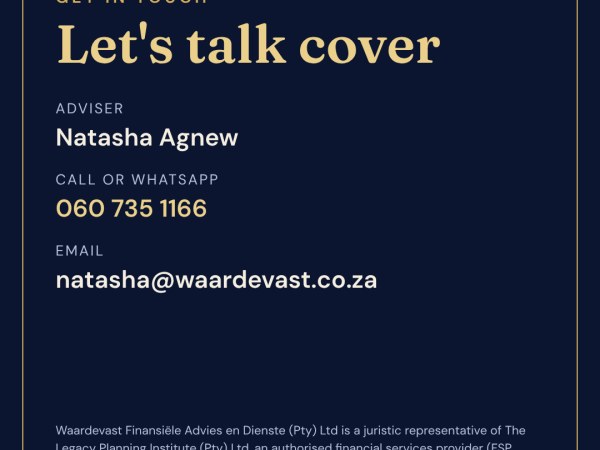 Call or WhatsApp Natasha on 060 735 1166, or email natasha@waardevast.co.za