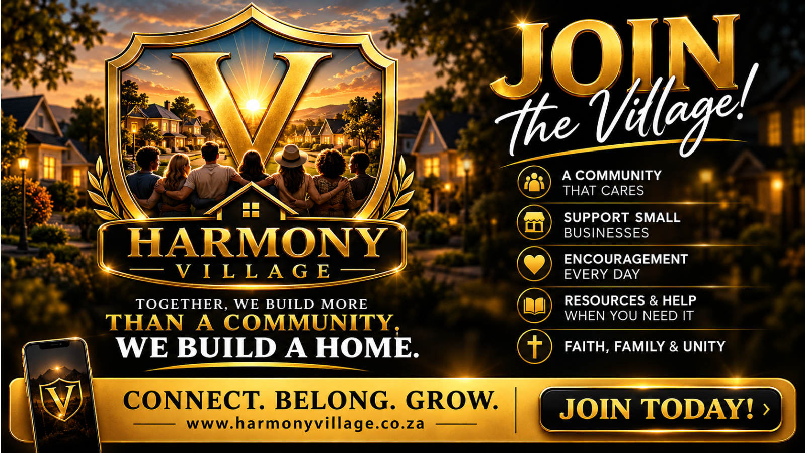 WELCOME TO HARMONY VILLAGE