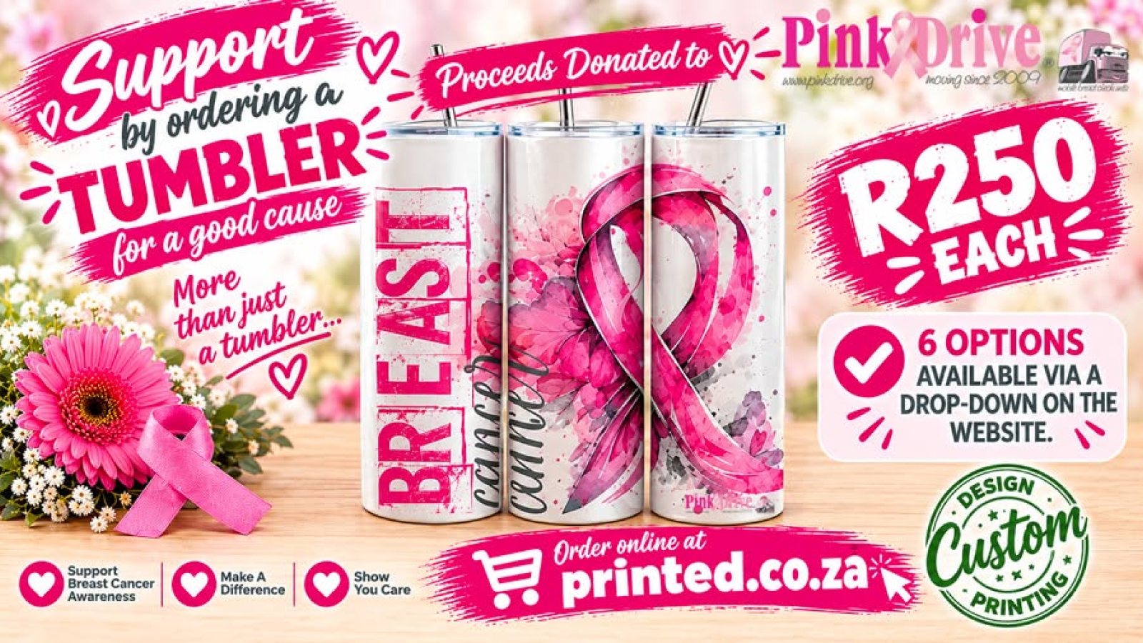 SUPPORT A GOOD CAUSE – BREAST CANCER AWARENESS